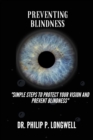 Image for Preventing Blindness : Simple Steps to Protect Your Vision and Prevent Blindness