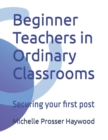 Image for Beginner Teachers in Ordinary Classrooms