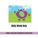 Image for Wally Whole Note