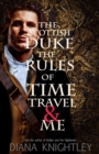 Image for The Scottish Duke, the Rules of Time Travel, and Me