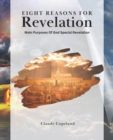 Image for Eight Reasons For Revelation