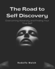 Image for The Road to Self Discovery