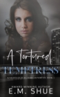 Image for A Tortured Temptress : Knights of Purgatory Syndicate Book 2