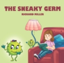 Image for The Sneaky Germ