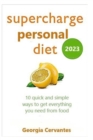 Image for 2023 Supercharge personal diet