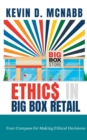 Image for ETHIC$ + In Big Box Retail