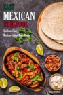 Image for Easy Mexican Cookbook : Quick and Easy Mexican Cuisine Made Simple
