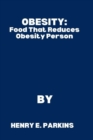 Image for Obesity : Food That Reduces Obesity Person