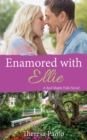 Image for Enamored with Ellie (Red Maple Falls, #12)