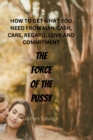 Image for The Force of the Pussy