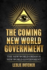 Image for The Coming New World Government