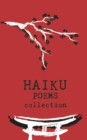 Image for Haiku Poems Collection : A collection of 240 Haiku style short poems