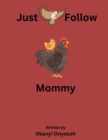 Image for Just Follow Mommy