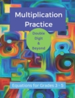 Image for Multiplication Practice - Double Digit and Beyond