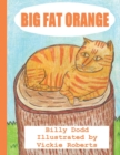 Image for Big Fat Orange