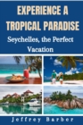 Image for Experience a Tropical Paradise