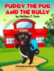 Image for Pudgy The Pug And The Bully