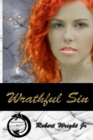 Image for Wrathful Sin : A Sin - Bounty Hunter Novel