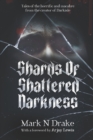 Image for Shards of Shattered Darkness