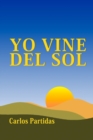 Image for Yo Vine del Sol