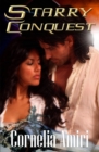 Image for Starry Conquest : Forbidden love...so strong...it spans the universe.