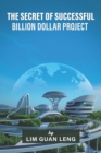 Image for The Secret of Successful Billion Dollar Project