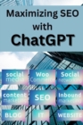 Image for Maximizing SEO With Chatgpt : How to Generate Optimized Content for Higher Search Engine Rankings