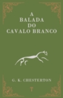 Image for A Balada do Cavalo Branco