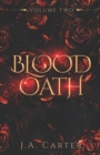 Image for Blood Oath Series : Volume Two (Books 4-6)