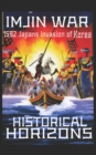 Image for The Imjin War : 1592 Japan&#39;s Invasion of Korea