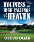 Image for Holiness and High Callings of Heaven