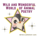 Image for Wild and Wonderful World of Animal Poetry