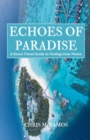 Image for ECHOES OF PARADISE (A Kauai Travel Guide to Finding Inner Peace)