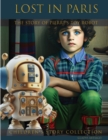 Image for Lost in Paris, the Story of Pierre&#39;s Toy Robot