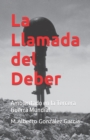 Image for La Llamada del Deber : Ambientado en la Tercera Guerra Mundial
