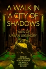 Image for A Walk in a City of Shadows