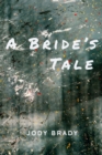 Image for A Bride&#39;s Tale