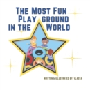 Image for The Most Fun Playground in the World