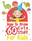 Image for how to draw 60 cute stuff for kids