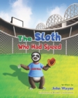 Image for The Sloth Who Had Speed