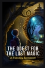 Image for The Quest for the Lost Magic