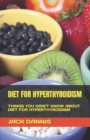 Image for Diet for Hyperthyroidism : Things You Didn&#39;t Know about Diet for Hyperthyroidism