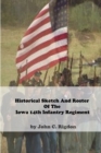 Image for Historical Sketch And Roster Of The Iowa 14th Infantry Regiment