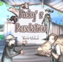 Image for Ricky&#39;s Revelation