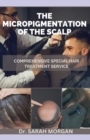 Image for The Micropigmentation of the Scalp