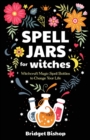 Image for Spell Jars for Witches