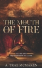 Image for The Mouth of Fire