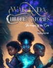 Image for Wakanda Children Stories : The Temple of the Orb: Wakanda Children Stories