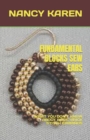 Image for Fundamental Blocks Sew Ears : What You Don&#39;t Know about Basic Brick Stitch Earrings