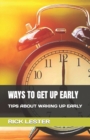 Image for Ways to Get Up Early : Tips about Waking Up Early